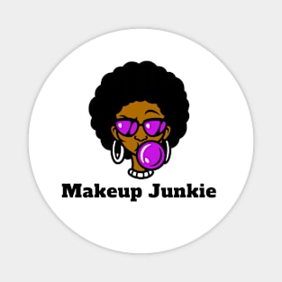 Makeup Junkie Magnet